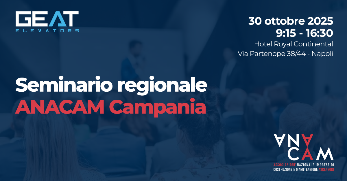 GEAT Elevators presente al seminario ANACAM Campania